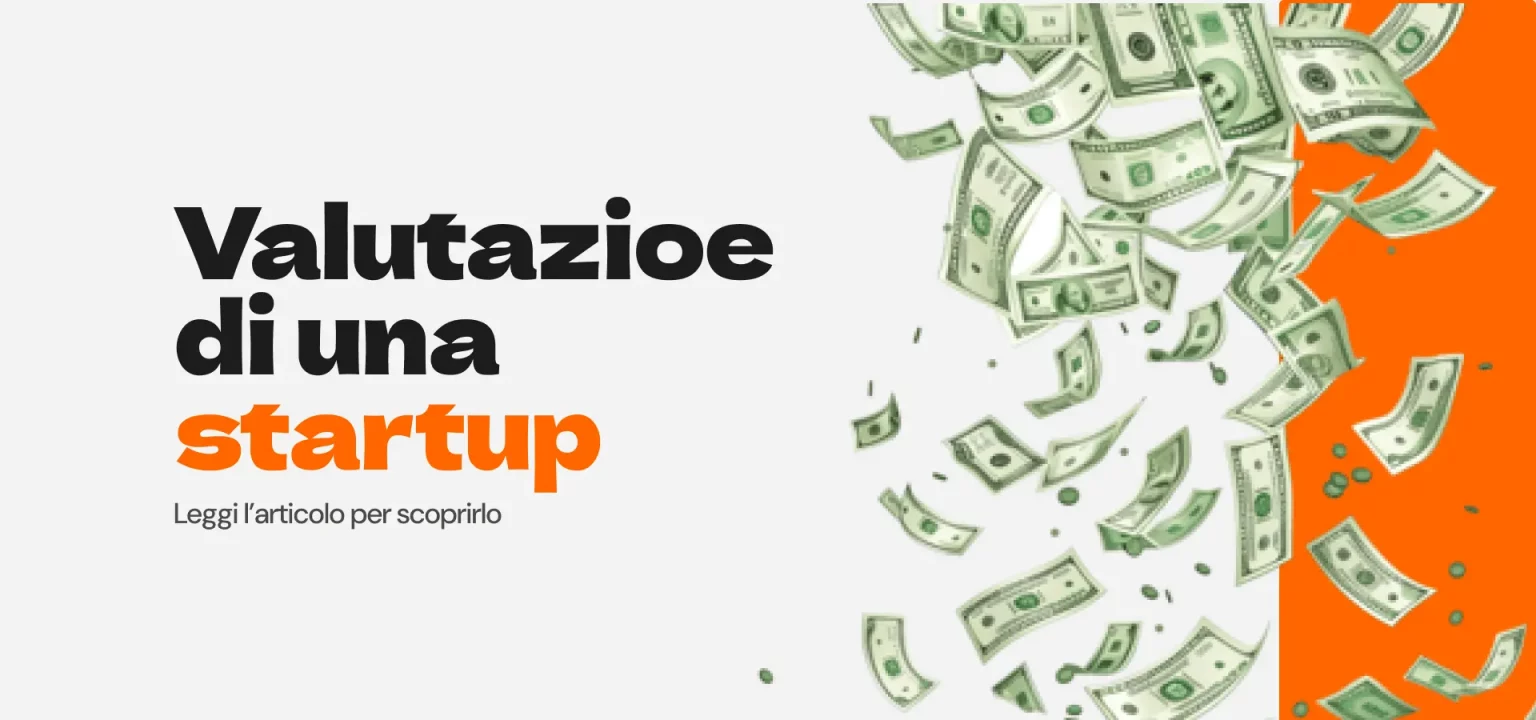 Valutazione startup: Come valutare una startup